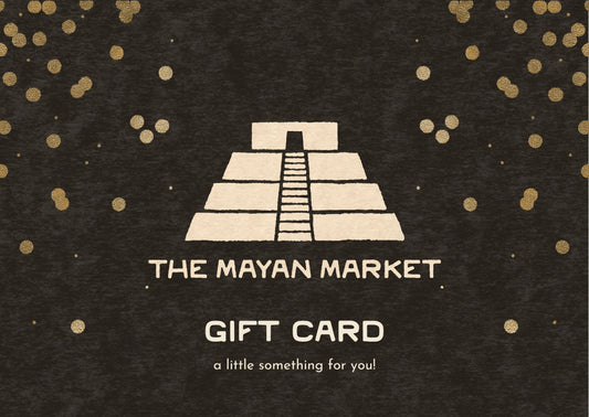 The Mayan Market e-Gift Card
