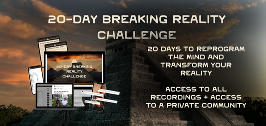 20-Day Breaking Reality Challenge